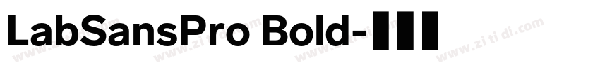 LabSansPro Bold字体转换